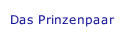 Das Prinzenpaar